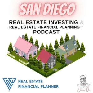 San Diego Real Estate Investing And Financial Planning